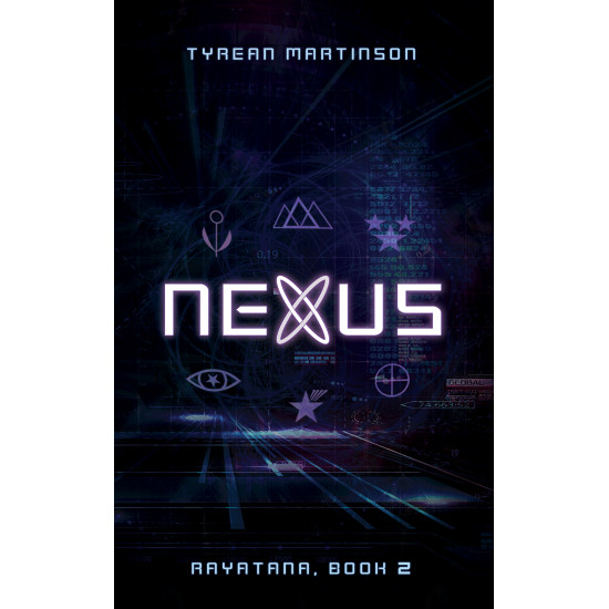 Nexus: The Rayatana, Book 1