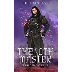 The 10th Master : A Second Chance MM Fairy Tale Romance