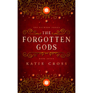 The Forgotten Gods | Book 7 in The Network Series