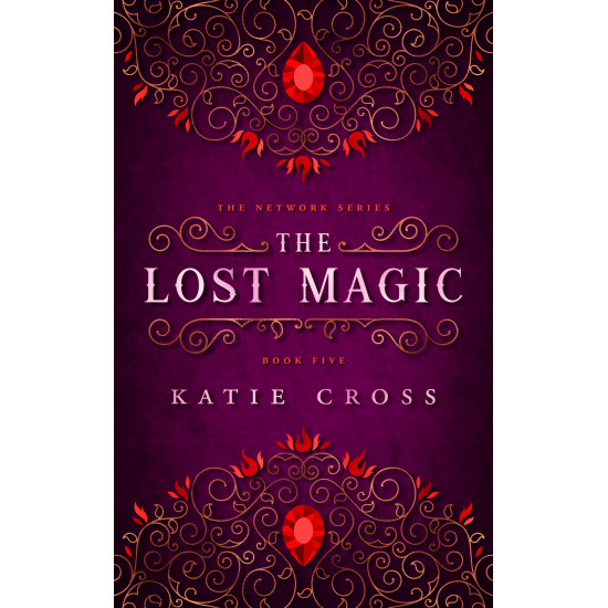 The Lost Magic | Book 5 in The Network Series