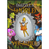 Daizzle's World: Tales of Faerie Book 2