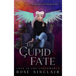 The Cupid Fate | Love In The Underworld