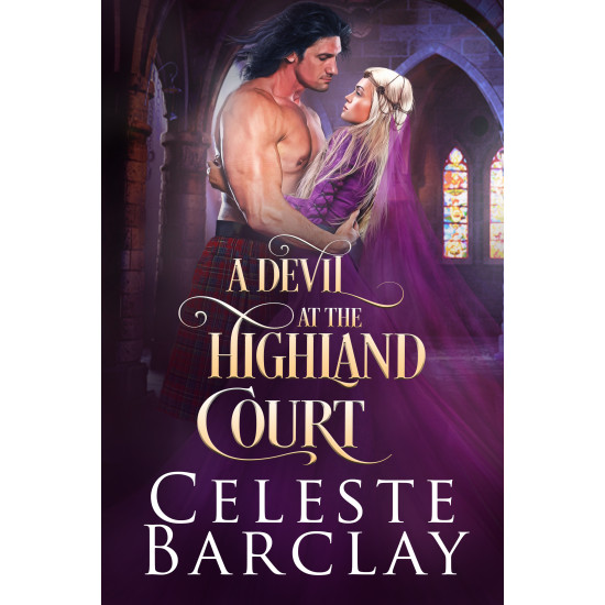 A Devil at the Highland Court, The Highland Ladies Always Book 7