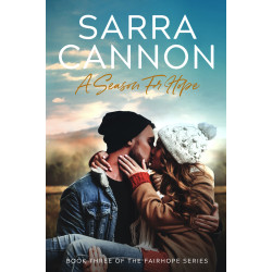 A Season For Hope: Fairhope Book Three