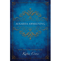 Alkarra Awakening | Book 2 The Network Series
