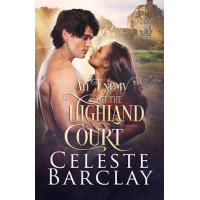 An Enemy at the Highland Court,  The Highland Ladies Book 6