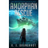 The Amorphan Rescue, book 3: A Science Fiction Coming of Age Action Adventure (The Universal Shapeshifter series)