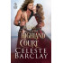 A Rake at the Highland Court, The Highland Ladies Book 5
