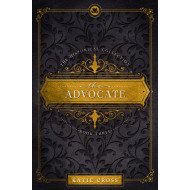The Advocate | Book 3 in The Historical Collection