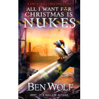 All I Want for Christmas is Nukes