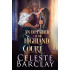 An Outsider at the Highland Court, The Highland Ladies Always Book 6