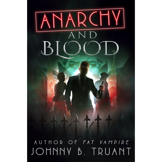 Anarchy and Blood