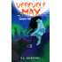 Werewolf Max and the Banshee Girl