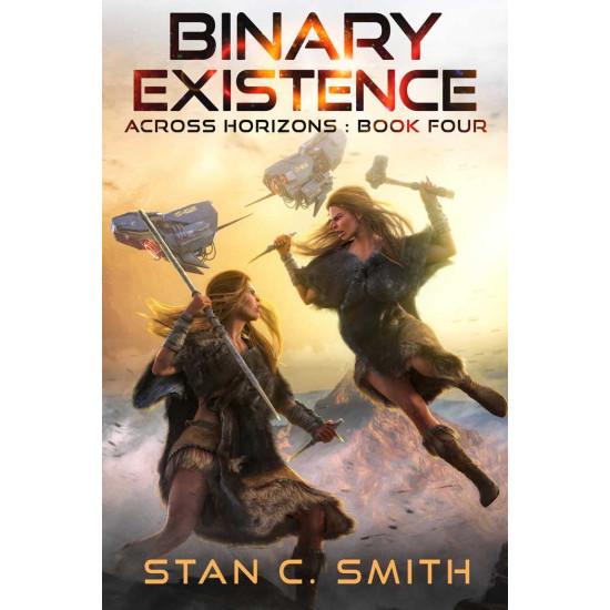 Binary Existence (Across Horizons - Book 4)