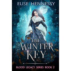 The Winter Key: A Suspenseful Paranormal Romance Fantasy (Blood Legacy Series Book 2)