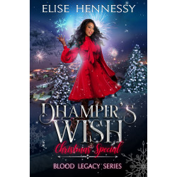 Dhampir's Wish: Blood Legacy Series Christmas Special