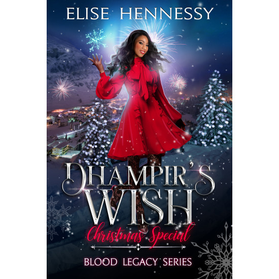 Dhampir's Wish: Blood Legacy Series Christmas Special