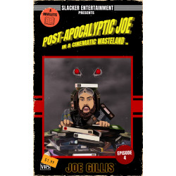 Post-Apocalyptic Joe in a Cinematic Wasteland: Episode 4