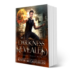 By Darkness Revealed: Blackwell Magic Book 1