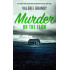 Murder on the Farm: The Private Investigator Annie Hudson Mystery Series: Book Three