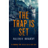 The Trap is Set: The Predator / Prey Thriller Series, Book Three