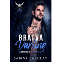 Bratva Darling, The Ivankov Brotherhood Book 1