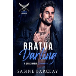 Bratva Darling, The Ivankov Brotherhood Book 1