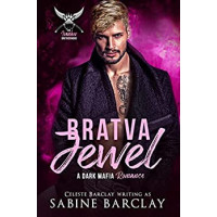 Bratva Jewel, The Ivankov Brotherhood Book 6