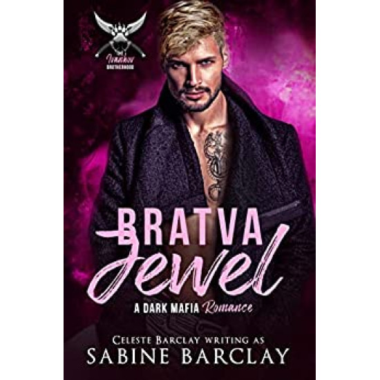 Bratva Jewel, The Ivankov Brotherhood Book 6