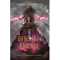 Broken Empire: Ringdweller Series Book 3