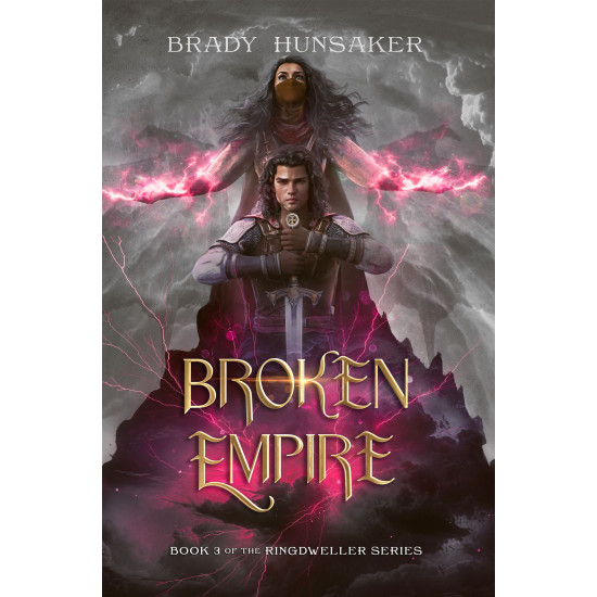 Broken Empire: Ringdweller Series Book 3