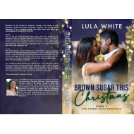Brown Sugar This Christmas: Book One of Sag Harbor Black Romances
