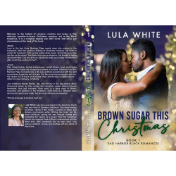 Brown Sugar This Christmas: Book One of Sag Harbor Black Romances