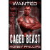 Alien Most Wanted: Caged Beast (Folsom Planet Blues Book 1)