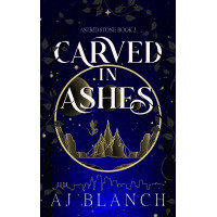 Carved in Ashes: Astrid Stone book 2