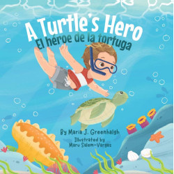 A Turtle's Hero - El héroe de la tortuga