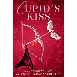 Cupid's Kiss: A Penning Valley Valentine's Day Anthology