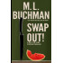 Swap Out!: a light-hearted foodie thriller