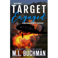 Target Engaged: a military romantic thriller