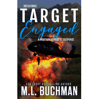 Target Engaged: a military romantic thriller
