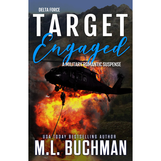 Target Engaged: a military romantic thriller