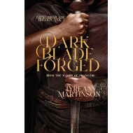 Dark Blade Forged