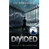 Divided: Book One in the Divided Series
