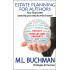 Estate Planning for Authors: Your Final Letter (and why you need to write it now)