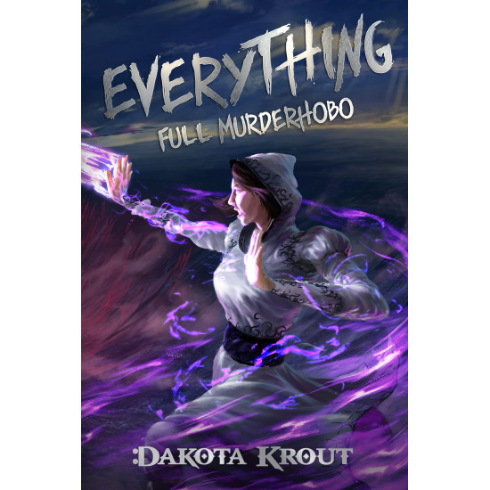 Everything: Full Murderhobo Book 3