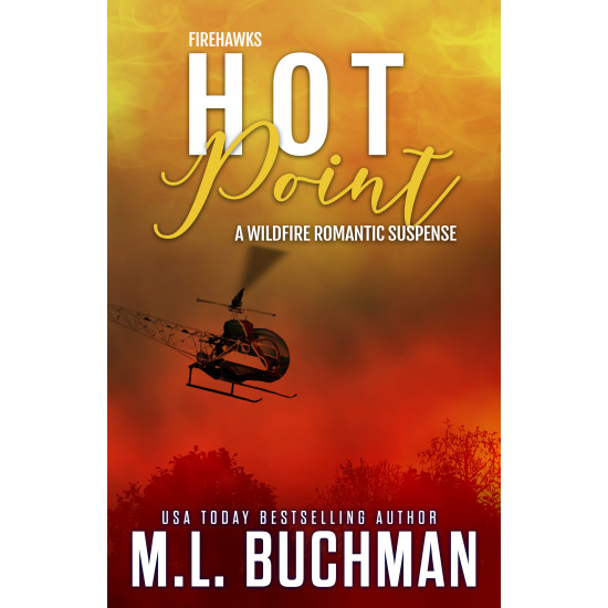 Hot Point: a wildfire firefighter romantic suspense