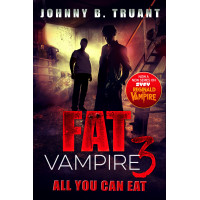 Fat Vampire 3: All You Can Eat