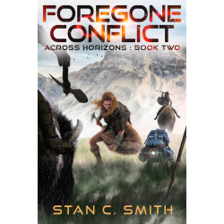 Foregone Conflict (Across Horizons - Book 2)