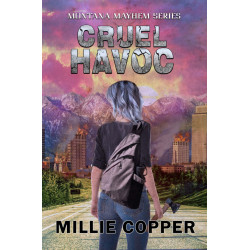 Cruel Havoc: Montana Mayhem Book 4