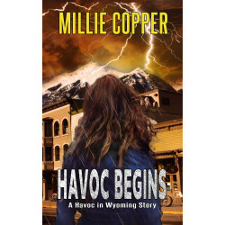 Havoc Begins: A Havoc in Wyoming Story